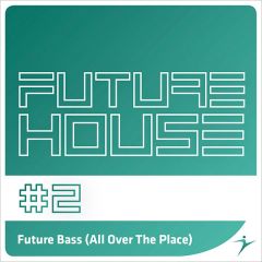 Future Bass (All Over The Place) - instrumental