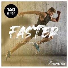 FASTER The Fast Performance - 140BPM