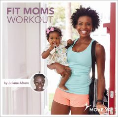 FIT MOMS WORKOUT