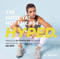 HYPED The MOVE YA! Hot Mix #04