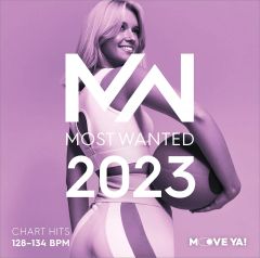 2023 MOST WANTED Chart Hits - 128-134 BPM