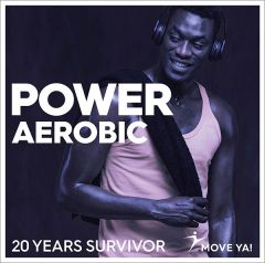 POWER AEROBIC 20 Years Survivor