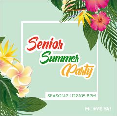 SENIOR SUMMER PARTY Season 2