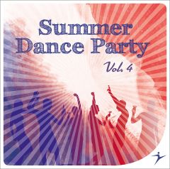 SUMMER DANCE PARTY Vol. 4