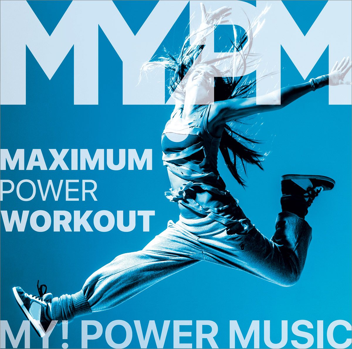 Power Workout. Music Power. Workout Music. Maximum power
