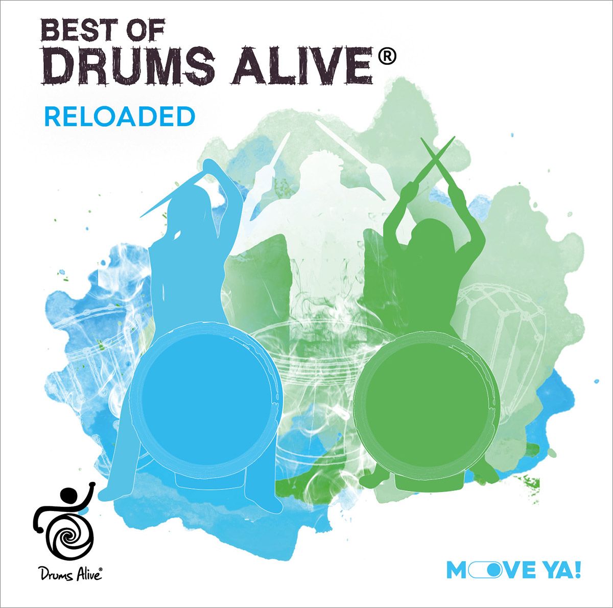 BEST OF DRUMS ALIVE Reloaded MP3